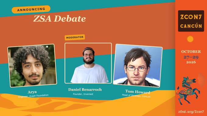 A graphic announcing the 'ZSA Debate' at ZCON7 Cancun, featuring moderator Daniel Benarroch and speakers Arya and Tom Howard, scheduled for October 27-29, 2026.