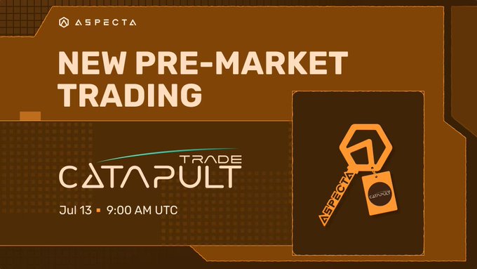 A promotional graphic announces "NEW PRE-MARKET TRADING" for "CATAPULT" (Trade) on Aspecta, scheduled for Jul 13 at 9:00 AM UTC, featuring an Aspecta-branded tag graphic that visually highlights the token's pre-market launch event.