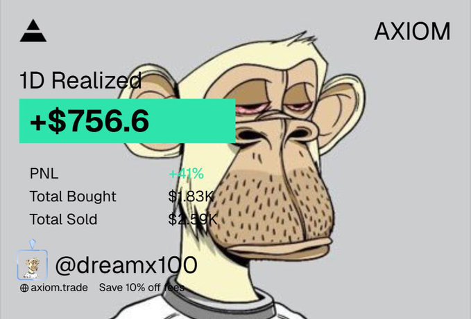 The image shows a trading dashboard from Axiom displaying a 1D Realized PNL of +$756.6 (with a +41% gain), alongside a bored-looking monkey cartoon and the username @dreamx100, celebrating a profitable trading day that aligns with the post's message about sharing earnings with the community via a $SOL address.