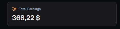 A dark dashboard widget displays "Total Earnings" of 368.22$ alongside a small icon, illustrating the real monetary rewards earned from active trading.