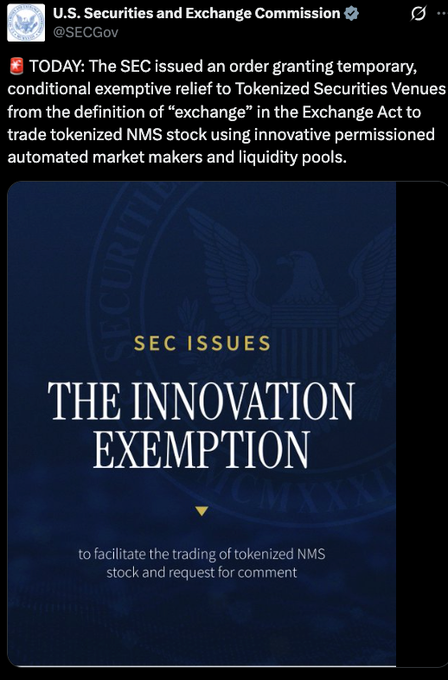 A tweet from the SEC (@SECGov) announcing that they issued an order granting temporary, conditional exemptive relief to Tokenized Securities Venues from the definition of "exchange" in the Exchange Act to trade tokenized NMS stock using innovative permissioned automated market makers and liquidity pools, accompanied by an SEC graphic declaring "THE INNOVATION EXEMPTION to facilitate the trading of tokenized NMS stock and request for comment."