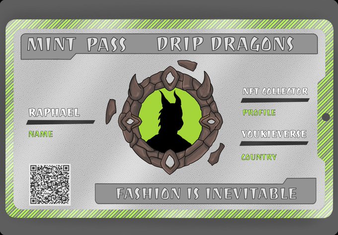 A digital 'MINT PASS DRIP DRAGONS' NFT collector card featuring a silhouetted horned character in a stone frame with green accents, listing the name 'RAPHAEL' and the tagline 'FASHION IS INEVITABLE'.