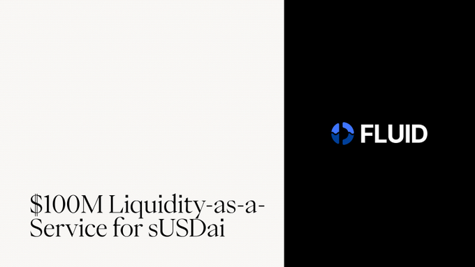 A split black and white graphic featuring the Fluid logo on the right and the announcement "$100M Liquidity-as-a-Service for sUSDai" on the left, highlighting the partnership between USDAI and Fluid to launch a $100M DEX liquidity facility.