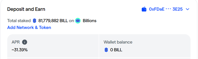 A 'Deposit and Earn' interface shows total staked of 81,779,882 BILL on Billions, displaying an APR of ~31.39% and a wallet balance of 0 BILL.