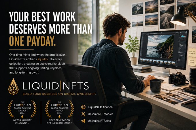 The image is a promotional advertisement for Liquid NFTs, featuring a man working at a desktop computer with photo editing software, surrounded by a wall of landscape photography prints, with text reading "YOUR BEST WORK DESERVES MORE THAN ONE PAYDAY" and highlighting their European Global Business Awards 2026 recognition for Web3 Liquidity Innovation and Next Generation NFT Infrastructure. The ad ties directly to the post's message by pitching Liquid NFTs' liquidity embeds as a way for creators to earn passive royalty income whenever their artwork is resold, rather than profiting just once from the initial sale.